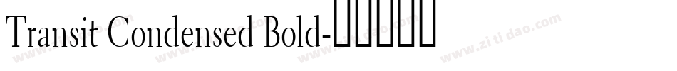 Transit Condensed Bold字体转换